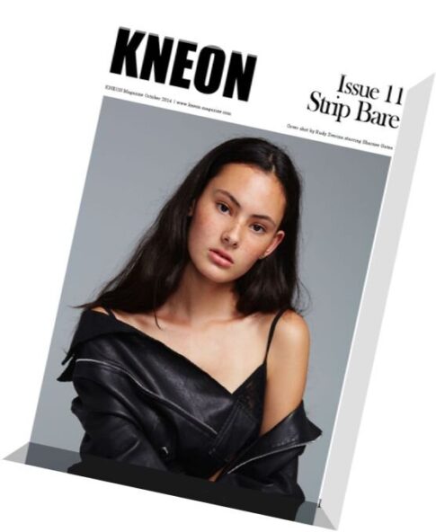 KNEON Magazine N 11 – October 2014 (Strip Bare)