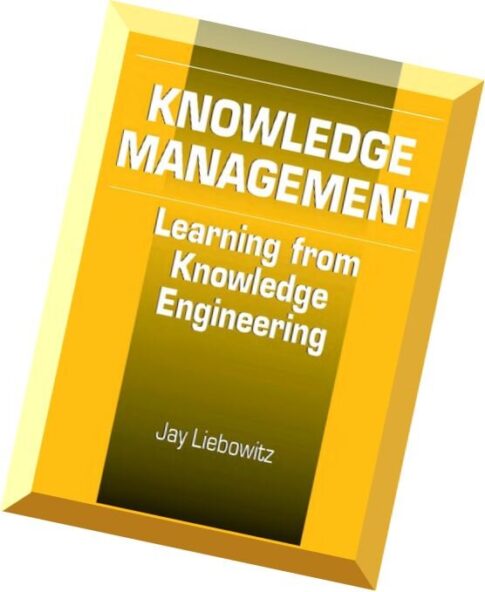Knowledge Management Learning from Knowledge Engineering