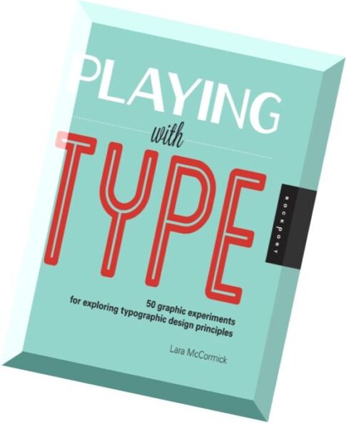Lara McCormick — Playing with Type