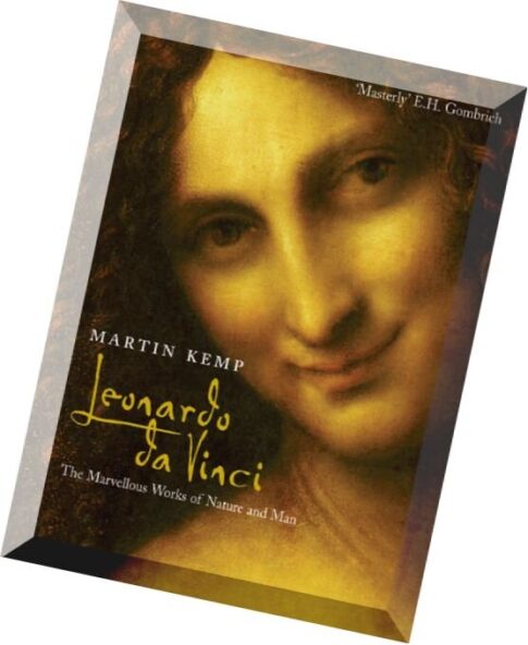Leonardo da Vinci — the Marvellous Works of Nature and Man