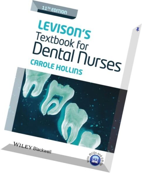 Levison’s Textbook for Dental Nurses, 11th Edition