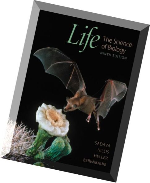 Life The Science of Biology, 9 Edition