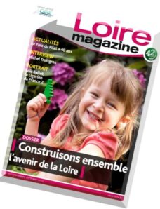 Loire Magazine N 107, Septembre-Octobre 2014
