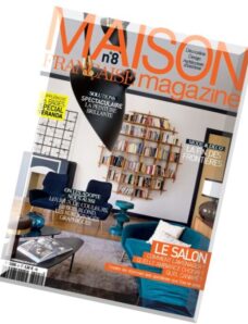 Maison Francaise Magazine N 8 — Novembre 2014