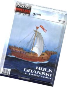 Maly Modelarz (2003-03) – Holk Gdanski z 1400 roku