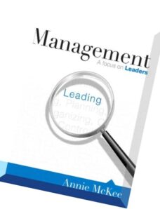 Management A Focus on Leaders by Annie McKee