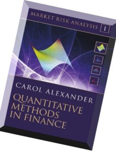Market Risk Analysis Quantitative Methods in Finance (Volume 1)