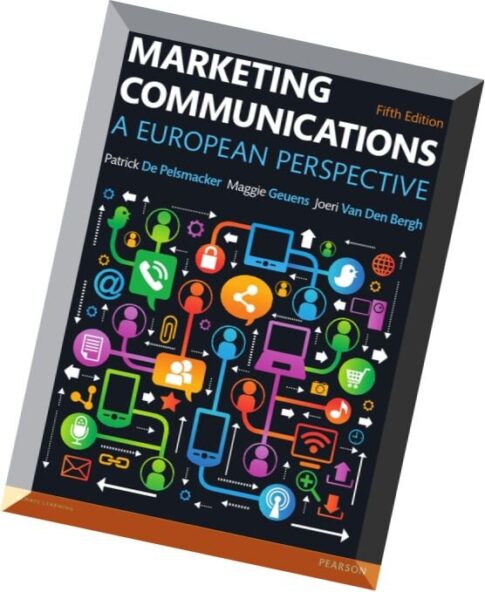 Marketing Communications – A European Perspective, 5 edition