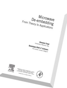 Microwave De-embedding From Theory to Applications