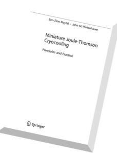 Miniature Joule-Thomson Cryocooling Principles and Practice