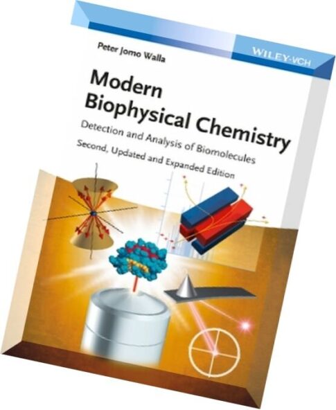 Modern Biophysical Chemistry Detection and _ysis of Biomolecules, 2 edition