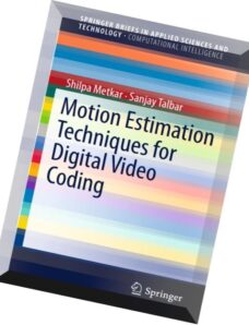 Motion Estimation Techniques for Digital Video Coding