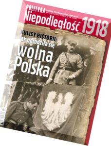 Niepodleglosc 1918, Pomocnik Historyczny Polityka Widanie Specjalne