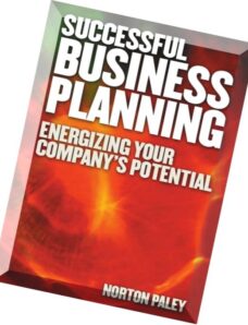 Norton Paley – Successful Business Planning Energising Your Companys Potential
