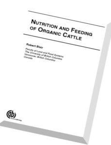 Nutrition and Feeding of Organic Cattle
