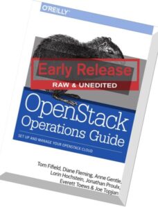 OpenStack Operations Guide, Early Release