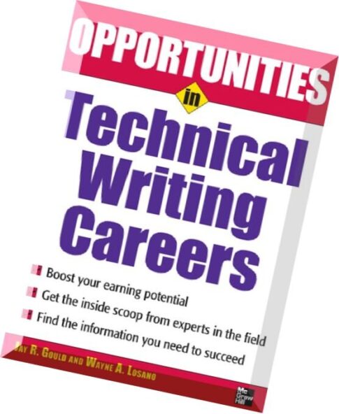 Opportunities in Technical Writing by Jay Gould