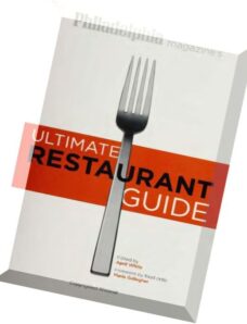 Philadelphia Magazine’s Ultimate Restaurant Guide