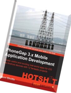 Phonegap 3.X Mobile Application Development Hotshot