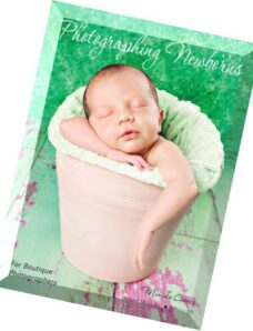 Photographing Newborns For Boutique Photographers
