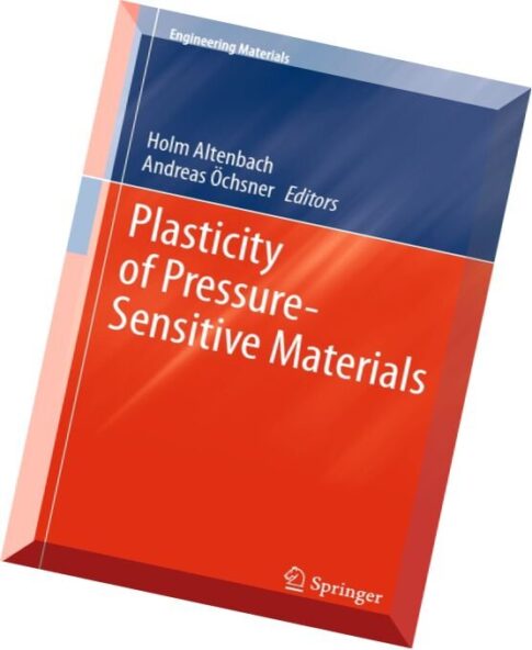 Plasticity of Pressure-Sensitive Materials (Engineering Materials)