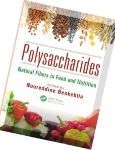 Polysaccharides Natural Fibers in Food and Nutrition