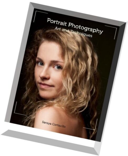 Portrait Photography Art and Techniques