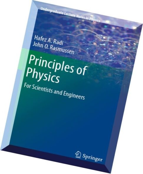 Principles of Physics For Scientists and Engineers