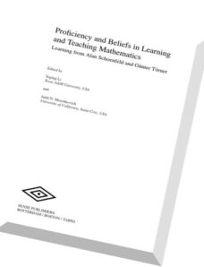 Proficiency and Beliefs in Learning and Teaching Mathematics Learning from Alan Schoenfeld and Gunte