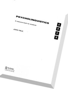 Psycholinguistics A Resource Book for Students