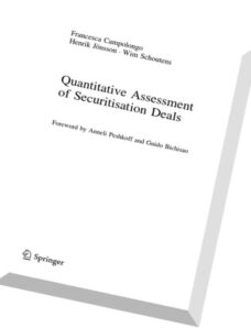 Quantitative Assessment of Securitisation Deals