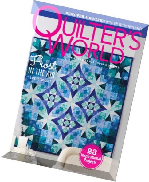 Quilter’s World — Winter 2014