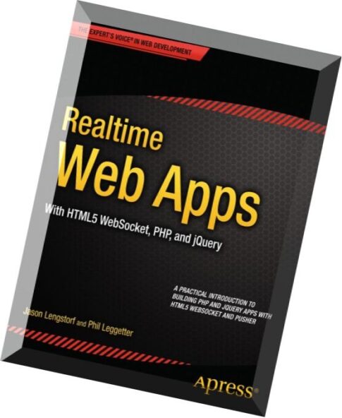 Realtime Web Apps With HTML5 WebSocket, PHP, and jQuery