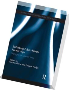 Rethinking Public-Private Partnerships Strategies for Turbulent Times