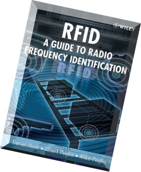 RFID-A Guide to Radio Frequency Identification