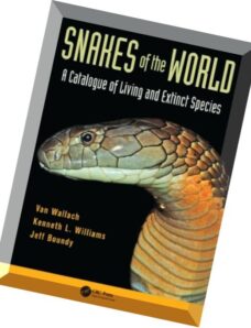 Snakes of the World A Catalogue of Living and Extinct Species