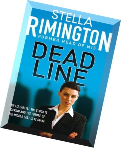 Stella Rimington, Dead Line