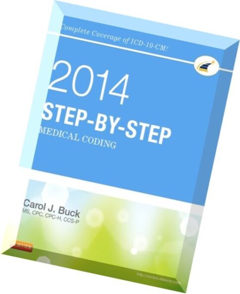 Step-by-Step Medical Coding, 2014 Edition, 1e