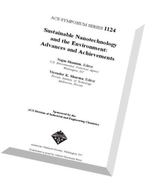 Sustainable Nanotechnology and the Environment Advances and Achievements