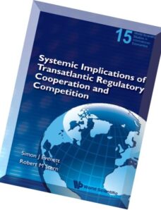 Systemic Implications of Transatlantic Regulatory Cooperation and Competition