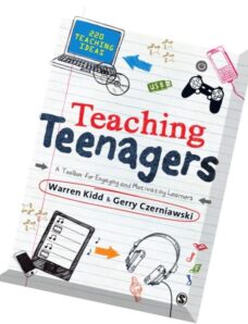Teaching Teenagers – A Toolbox for Engaging and Motivating Learners