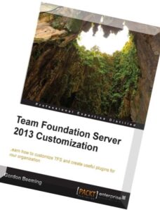 Team Foundation Server 2013 Customization