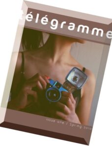 Telegramme Magazine — Issue 1, Spring 2010