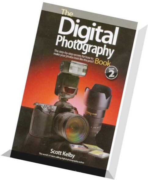 The Digital Photography Book, Volume 2