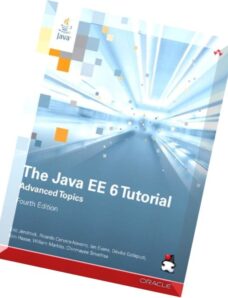 The Java EE 6 Tutorial Advanced Topics