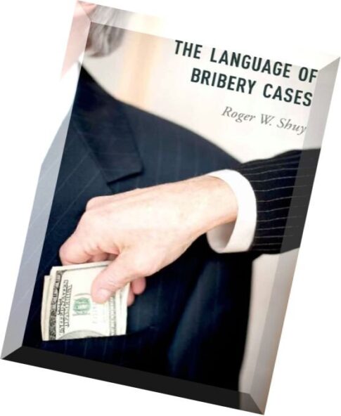 The Language of Bribery Cases