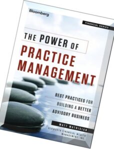 The Power of Practice Management Best Practices for Building a Better Advisory Business