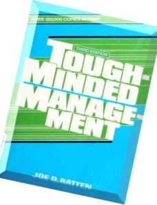 Tough-Minded Management, 3rd Edition by Joe D. Batten