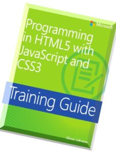 Training Guide – Programming in HTML5 with JavaScript and CSS3