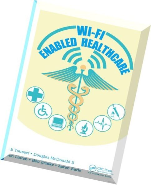 Wi-Fi Enabled Healthcare